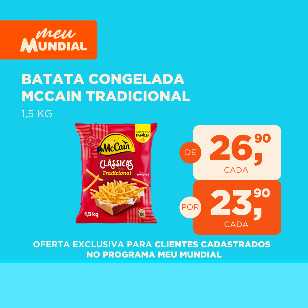 Ofertas do Programa Meu Mundial | 07/07 a 13/07/2025 Batata Mccain