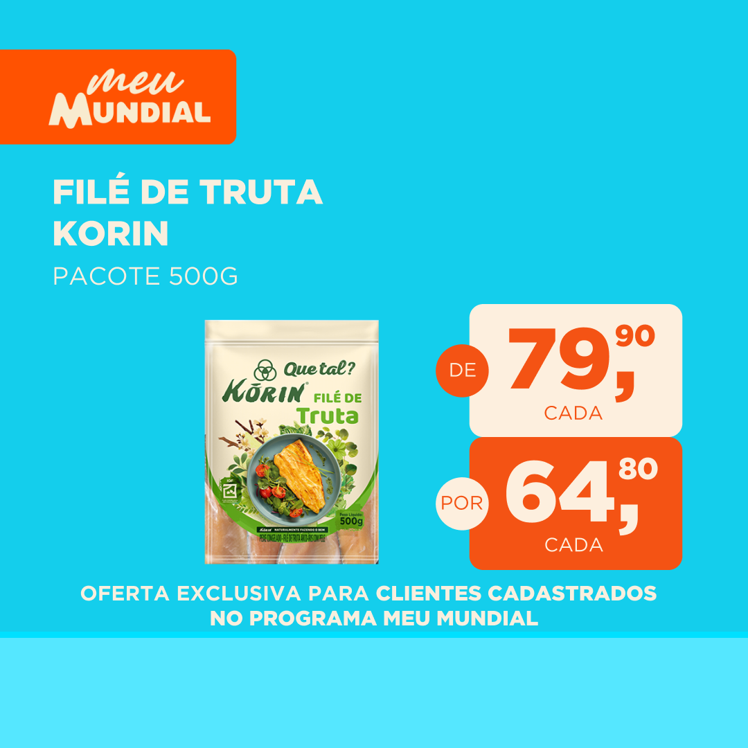 Programa Meu Mundial - Validade das Ofertas - 11 a 17/08/2025 File de Truta