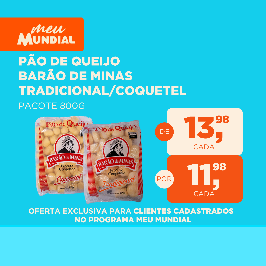 OFERTAS MEU MUNDIAL SITE - 19 A 25/05/2025 Pão de queijo